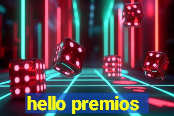 hello premios